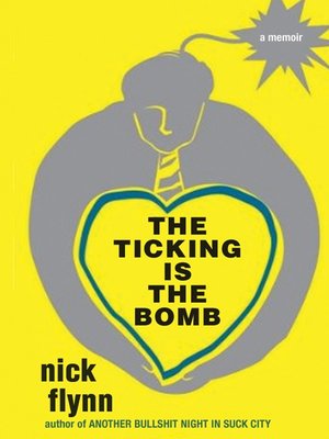 cover image of The Ticking is the Bomb